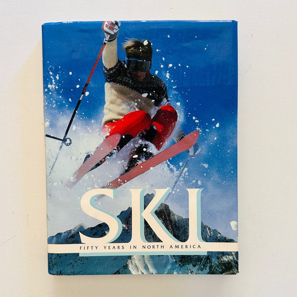 Ski Fifty Years in North America Richard Needham 1987 Hardcover Book Abrams